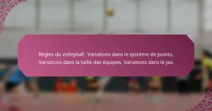 featured-image-regles-du-volleyball-variations-dans-le-systeme-de-points-variations-dans-la-taille-des-equipes-variations-dans-le-jeu